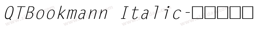 QTBookmann Italic字体转换